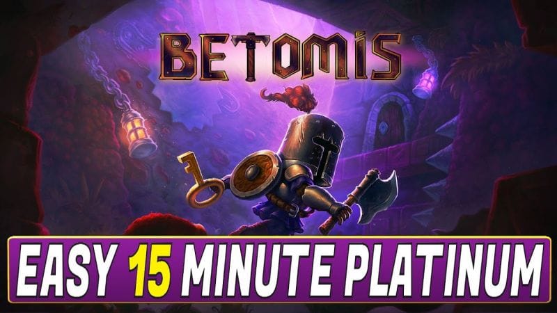 Betomis Quick Trophy Guide | Trophy & Achievement Guide - Crossbuy PS4, PS5