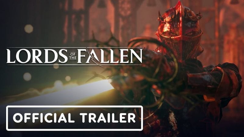 Lords of the Fallen - Official Overview Trailer