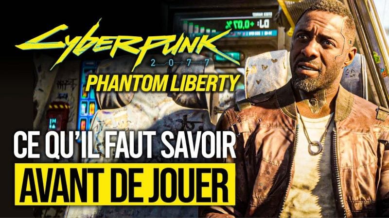 Phantom Liberty : TOUT ce que vous devez SAVOIR AVANT d'y jouer ! 💥