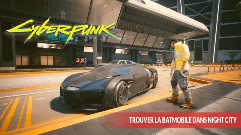 Guide Cyberpunk 2077 ou trouver la batmobile de batman (voiture Caliburn) | Generation Game