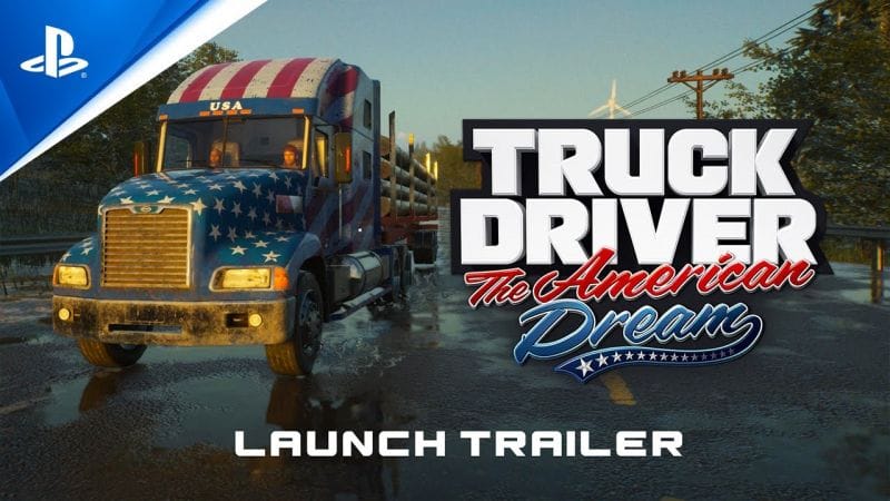 Truck Driver: L'Amérique à l'honneur - Bande-annonce de lancement ! - Otakugame.fr