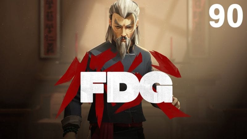 Fin Du Game - Episode 90 - Sifu