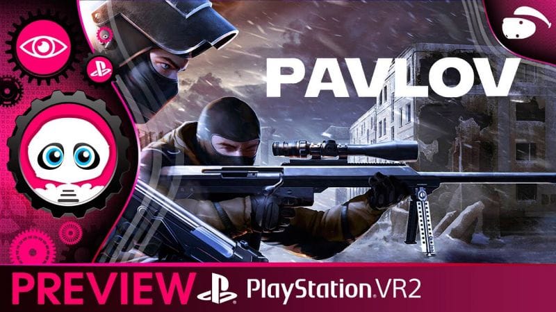 PAVLOV VR sur PSVR2 : Une alternative solide à Firewall ? Premières Impressions PlayStation VR2