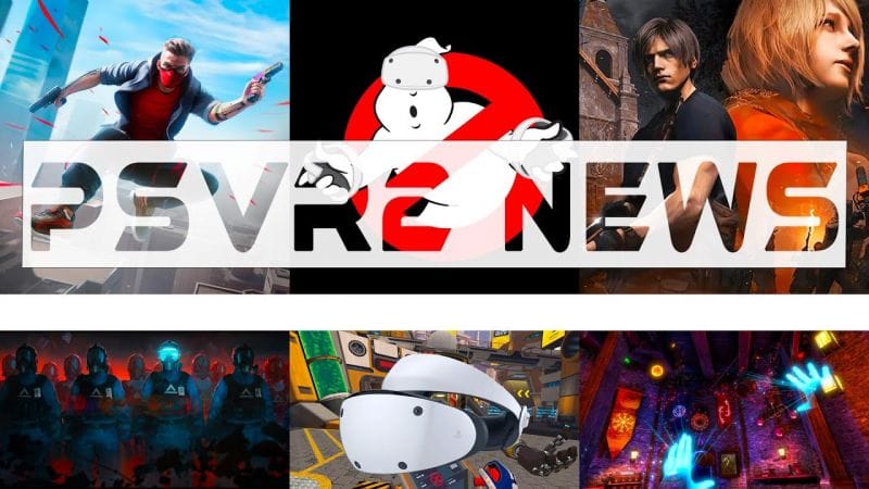 PSVR2 NEWS : 12 jeux, vous en dîtes quoi ?