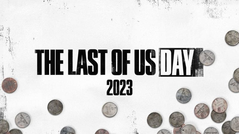 The Last of Us Day 2023 | Le résumé des annonces - Naughty Dog Mag'
