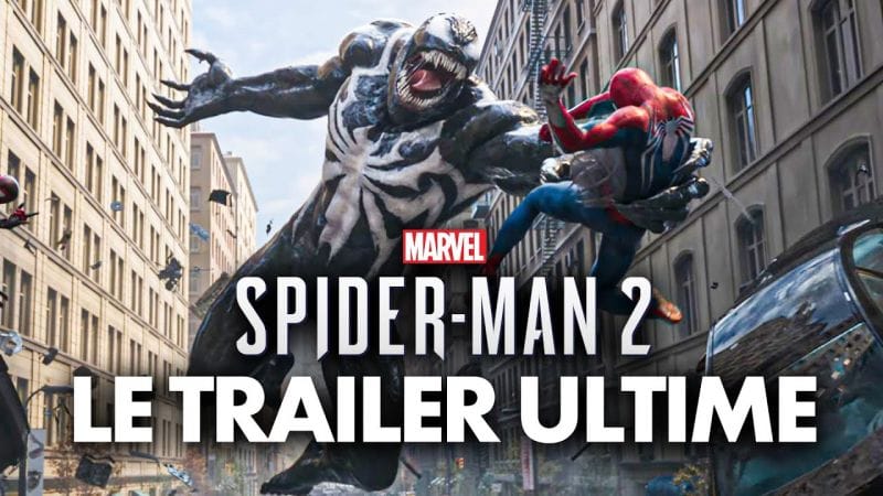 Marvel's Spider-Man 2 : STOP ! Le TRAILER ULTIME est arrivé 😯 (Version Sous-Titrée FR)