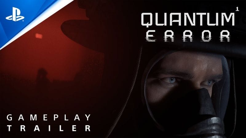 Découvrez le futur horrifique avec le trailer de gameplay de Quantum Error, exclusivement sur PS5 - Otakugame.fr