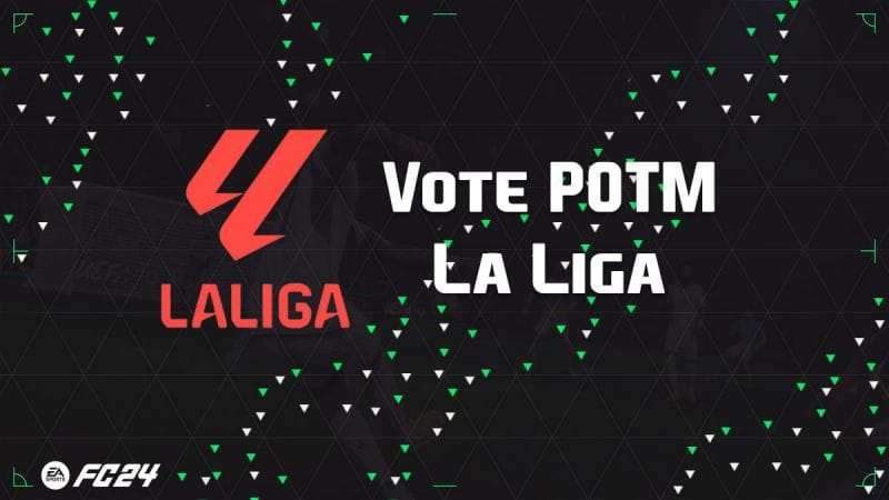 EA FC 24, vote pour le Joueur du mois de septembre pour la Liga