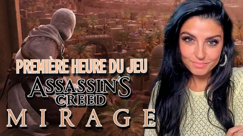 Assassin's Creed Mirage : découvrez la première heure de jeu !