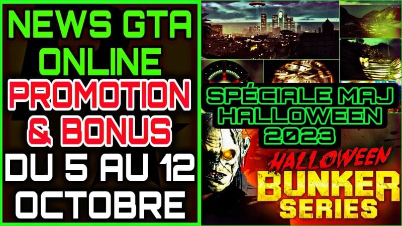 [NEWS GTA] PROMOTION & BONUS GTA ONLINE / SPÉCIALE HALLOWEEN ÉVENT PARTIE 1 ( DU 5 AU 12 OCTOBRE )