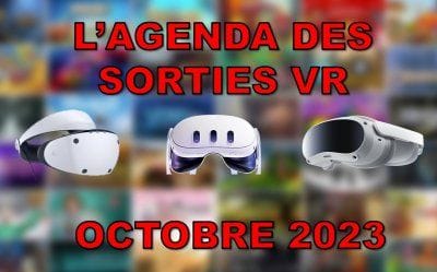 Sorties jeux VR Octobre 2023 : prévenez votre banquier, prenez des RTT, il y a du bon et de la quantité ce mois-ci !