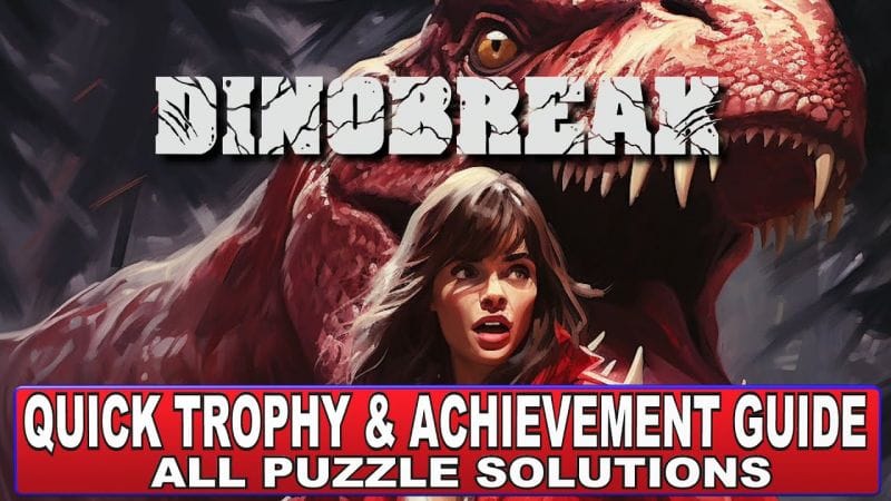 Dinobreak Quick Trophy & Achievement Guide - All Puzzle Solutions