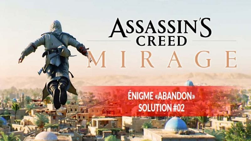 Guide Assassin’s Creed Mirage résoudre l’énigme « Abandon » et obtenir le Talisman de lion cornu | Generation Game