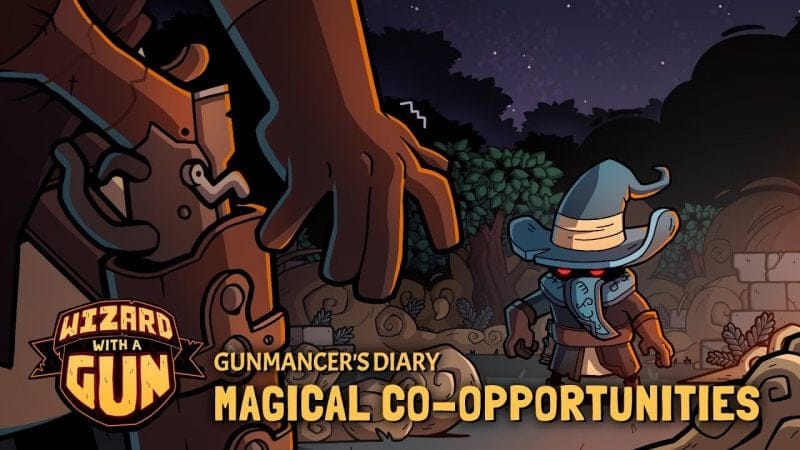 Wizard with a Gun | Gunmancer's Diary: Magical Co-Opportunities