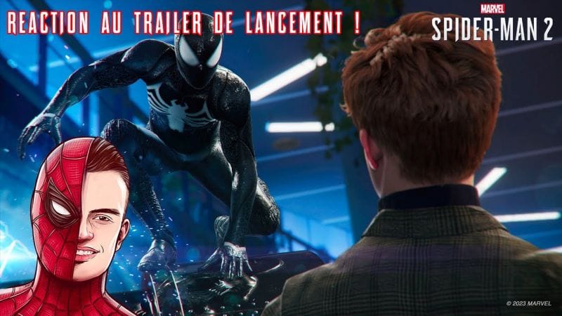 Marvel’s Spider-Man 2 | Réaction au trailer de lancement !