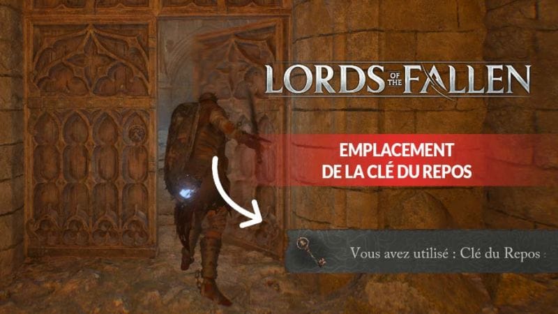 Ou se trouve la clé du repos astral dans Lords of the Fallen – Guide | Generation Game