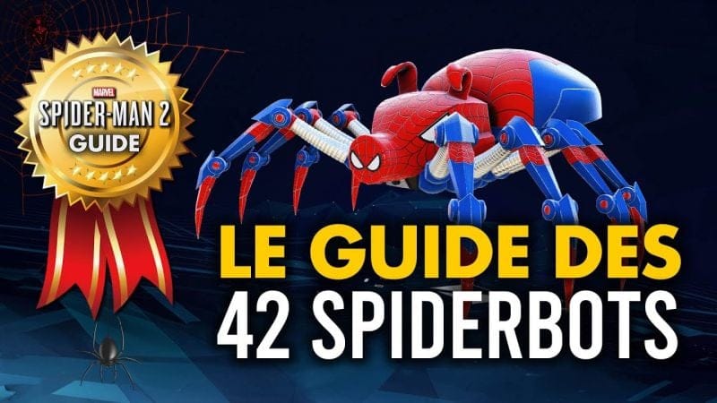 Marvel's Spider-man 2 PS5 : Trouver les 42 SPIDERBOTS du jeu ! 💥 + Cinématique secrète !