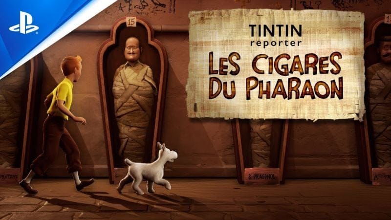 Tintin Reporter : Les Cigares du Pharaon - Trailer de gameplay - VF | PS5, PS4