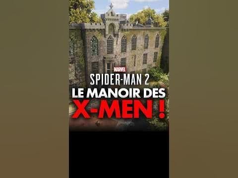 Alerte Spider-Man 2 : Le MANOIR DES X-MEN dans le jeu ! 😍👌🏾