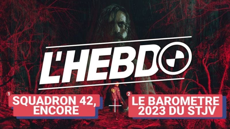 Gamekult l'Hebdo - Alan Wake 2 réveille la nouvelle saison de l'Hebdo