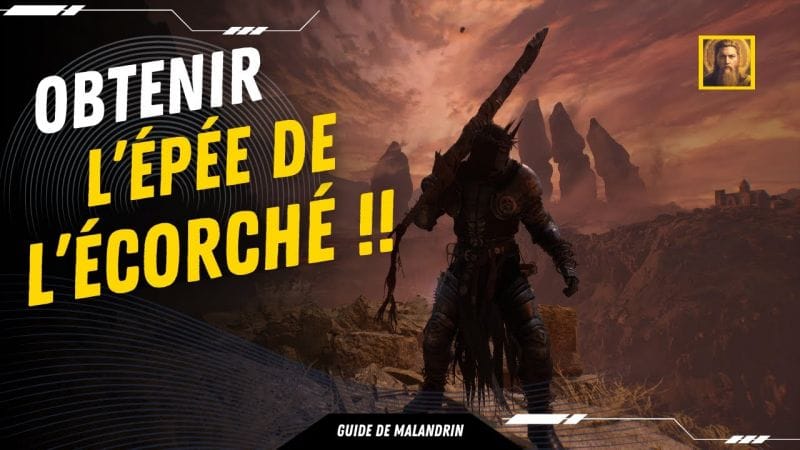 Obtenir l'épée de l'écorché ! Lords of the fallen