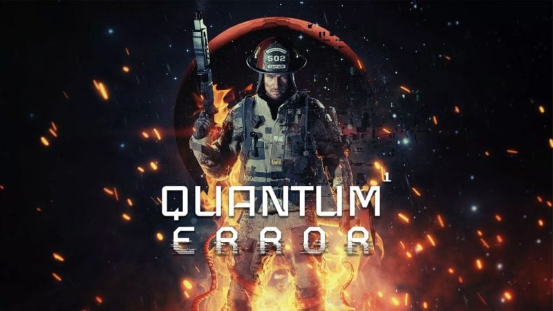 [TEST] Quantum Error en avant première