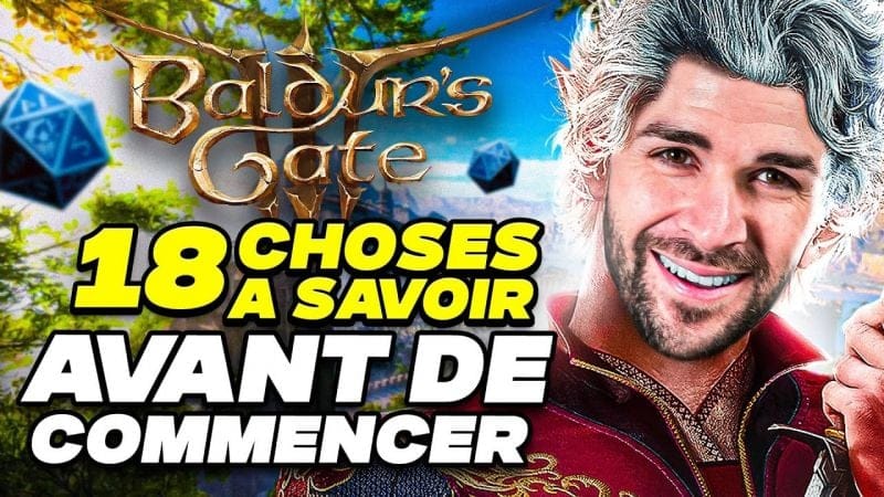 🔥 18 ASTUCES À SAVOIR ABSOLUMENT POUR BIEN JOUER À BALDUR'S GATE 3 !