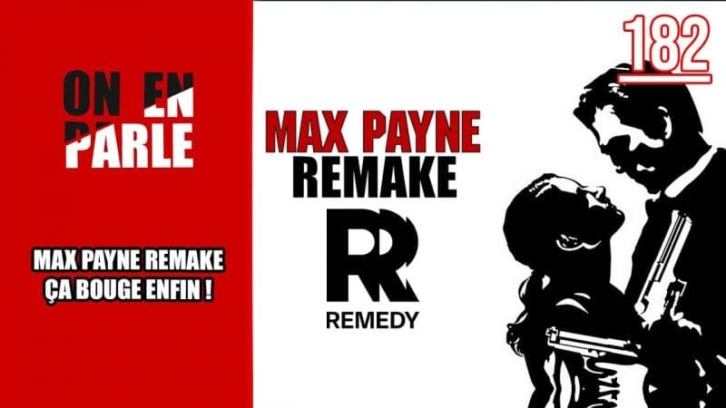 MAX PAYNE REMAKE : ÇA BOUGE ENFIN, PREMIÈRES INFOS