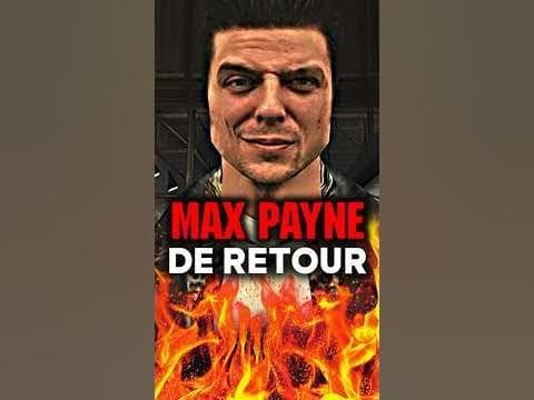 OFFICIEL : MAX PAYNE est de RETOUR 🔥