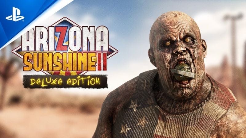 Découvrez l'univers infecté de 'Arizona Sunshine 2' sur PS VR2 ! - Otakugame.fr