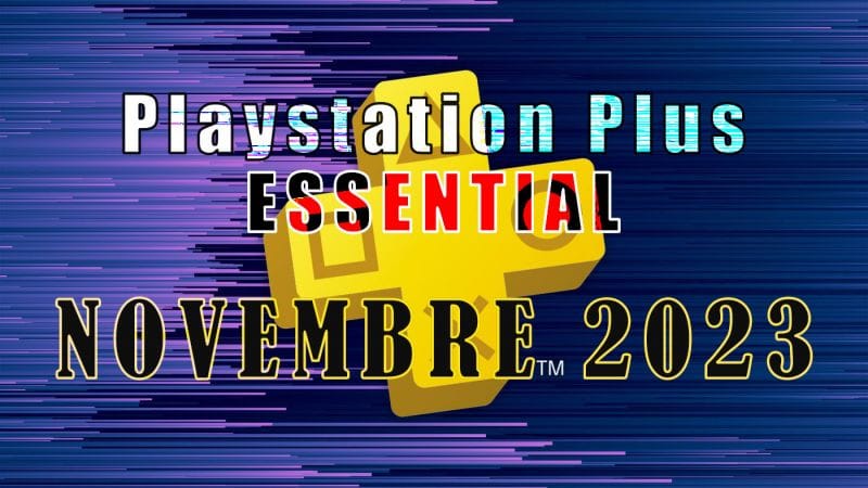 Ma vidéo du moois sur les jeux essentials du psplus