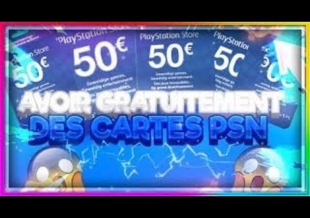 COMMENT AVOIR DES CARTES PSN GRATUITEMENT