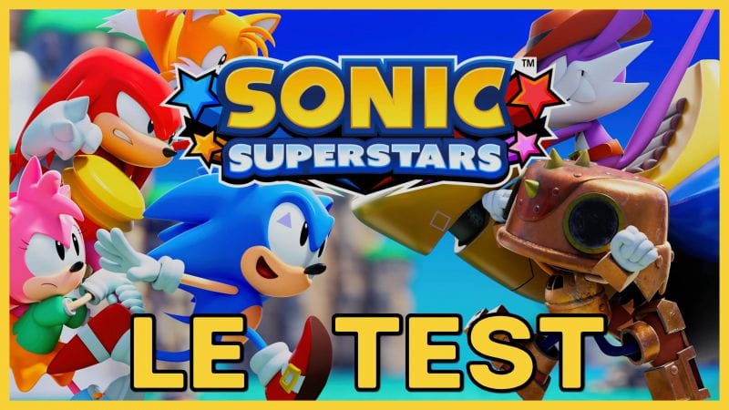 Mon Test de Sonic Superstars !