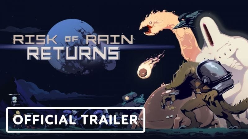 Risk of Rain Returns - Official Launch Trailer