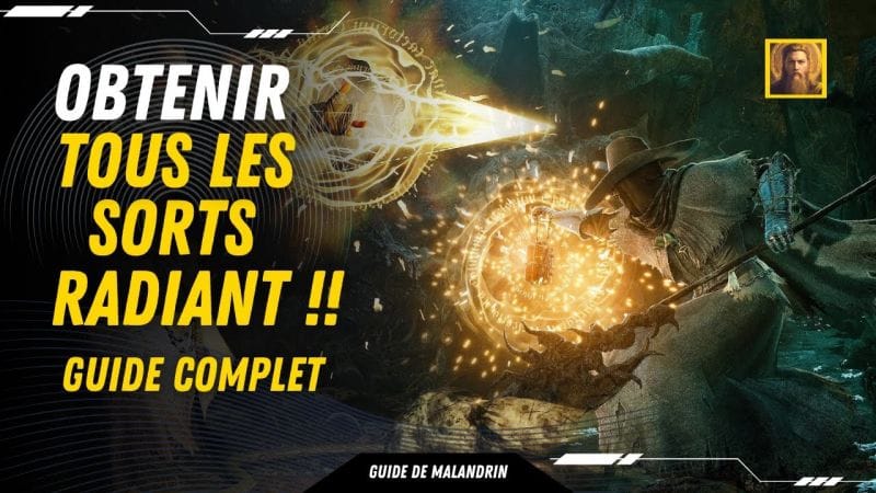 Obtenir TOUS les SORTS RADIANT ! Lords of the fallen