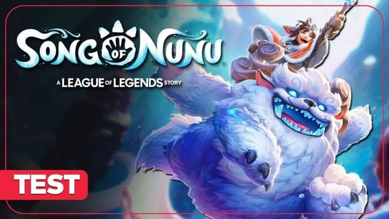 Song of Nunu : Un bon spin-off League of Legends ? Test en vidéo