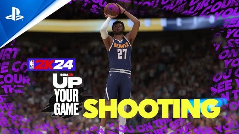 NBA 2K24 - Up Your Game: Shooting | PS5 & PS4 Games