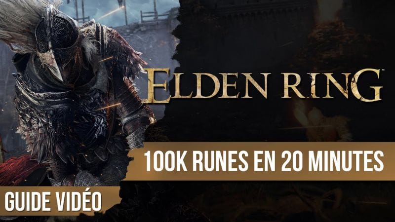 Elden Ring : comment gagner 100 000 runes dès le début de l'aventure