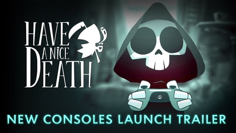 Le roguelite Have a Nice Death poursuit sa carrière sur les consoles PlayStation et Xbox