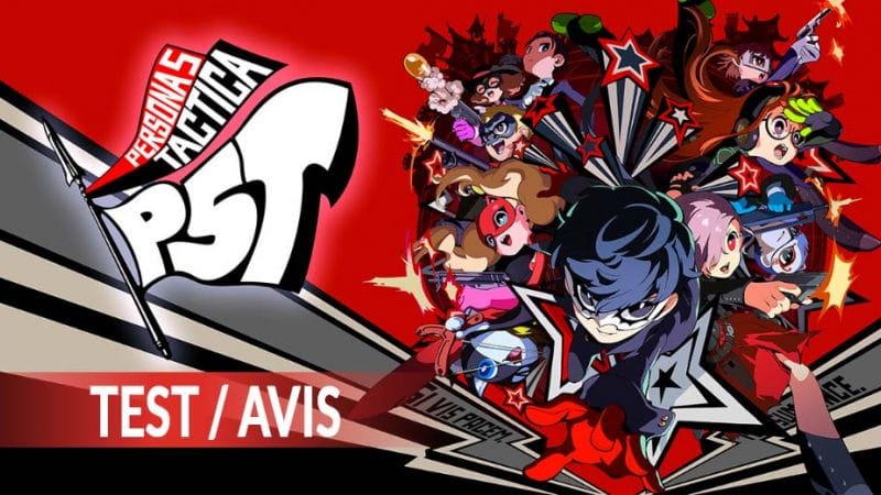 Test Persona 5 Tactica notre avis sur les nouvelles aventures des Voleurs Fantômes | Generation Game