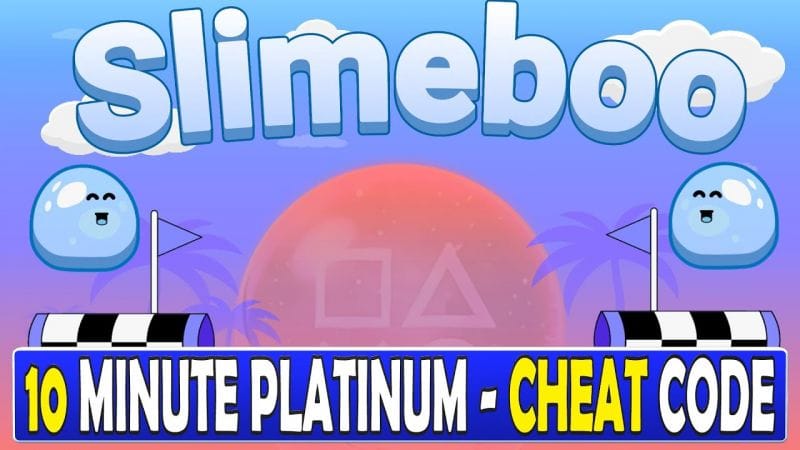 Slimeboo Easy 10 Minute Platinum With Cheat Code - PS4, PS5