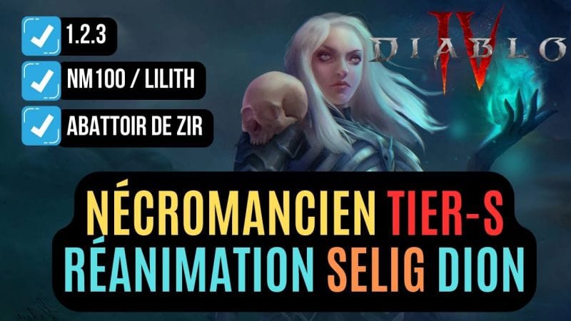 Le Build Nécromancien Réanimation Selig Dion Pour Devenir Immortel En Bonne Compagnie !