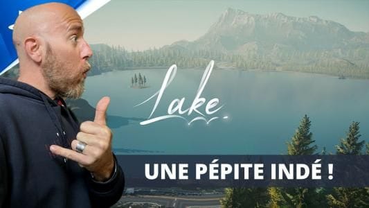 Test de Lake - Une aventure simpliste à faire absolument !