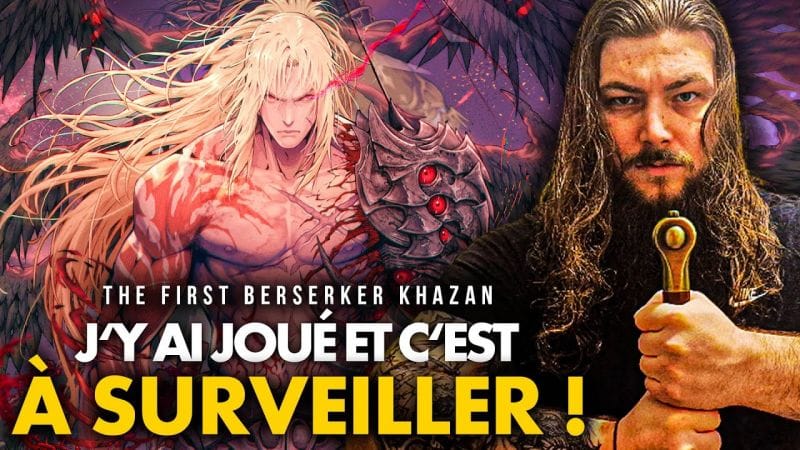 The First Berserker Khazan : J'y ai joué en avant-première 🔥 Un SOULSLIKE hyper VIOLENT à surveiller