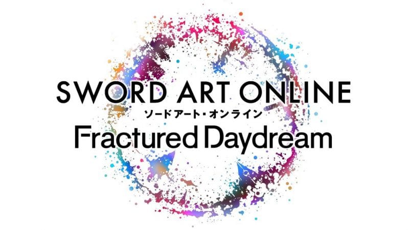 GEEKNPLAY - Sword Art Online Fractured Daydream - Désormais disponible sur consoles et PC