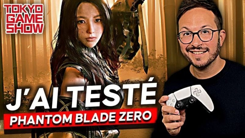 J'ai TESTÉ Phantom Blade Zero en Avant-Première 😍 Avis + Gameplay 4K - Tokyo Game Show 2024