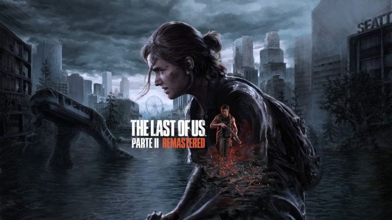 The Last of Us Part 2 Remastered : date de sortie, prix, nouveautés, tout savoir