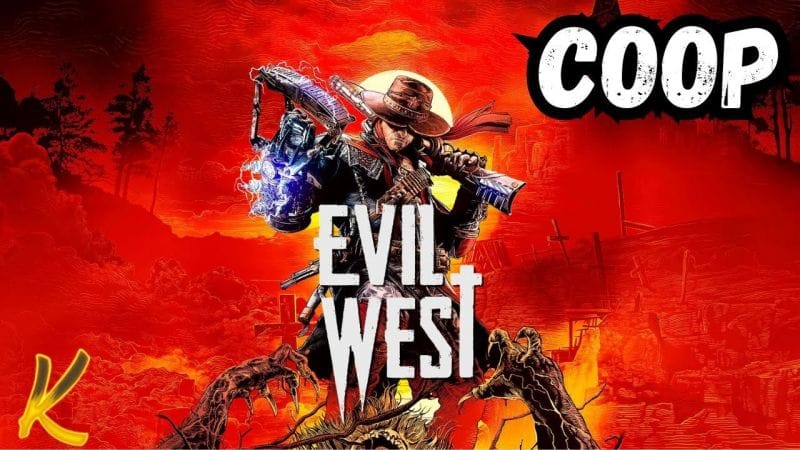 LIVE FR - Evil West COOP