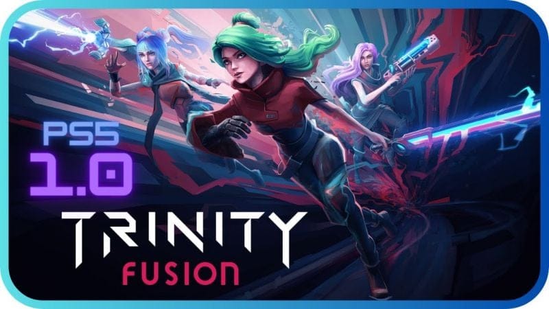 LIVE FR - Trinity Fusion 1.0 Version PS5