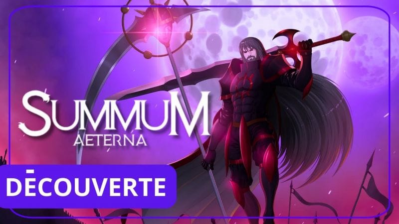 SUMMUM AETERNA - DECOUVERTE GAMEPLAY FR